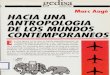 Augé, Marc - Hacia una antropología de los mundos contemporáneos.pdf