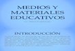 MEDIOS Y MATERIALES EDUCATIVOS.pptx