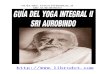 Sri Aurobindo - Guia Del Yoga Integral II