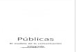 Suarez, Adriana Amado; Zuñeda, Carlos Castro - Comunicaciones Publicas. El modelo de la Comunicación integrada