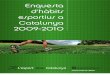 Encuesta de Hábitos deportivos de Catalunya_2009-2010