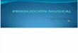 PRODUCCIÓN MUSICAL UPTC