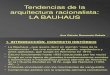 Bauhaus-esquema-tendencias de La Arquitectura Racionalista