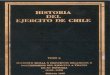 Historia del Ejército de Chile. Tomo X. Sustento moral y principios orgánicos y doctrinarios del Ejército a través de sus historia (1603-1952)