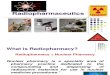 Radiopharmaceutics presentation1