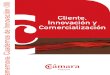 Camernova - Cuadernos de Innovación (III): Cliente, Innovación y Comercialización