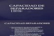 CAPACIDAD SEPARADORES-1