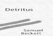 Beckett. Detritus
