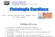 Tema 4. Fisiologia Cardiaca - Tibisay