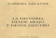 La Historia Desde Abajo y Desde Adentro de Gabriel Salazar