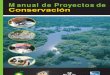 Manual para proyectos de Conservación - Programa de Liderazgo de la Conservación