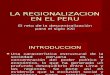 La Regionalizacion en El Peru