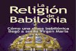 La Religión de Babilonia (Extracto de el libro)