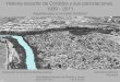 Historia reciente de Córdoba y sus parcelaciones. 1939-2011