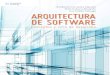 Arquitectura de software. Conceptos y ciclo de desarrollo. Humberto Cervantes Maceda