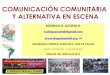 La comunicación comunitaria alternativa en escenario, limites y posibilidades
