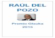 Dossier sobre Raúl del Pozo, Premio Glauka 2015
