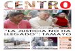 "LA JUSTICIA NO HA LLEGADO": TAMAYO