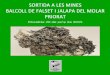 Segona sortida del GMC a les mines “Balcoll” de Falset i “Jalapa” del Molar (Tarragona)