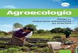 Agroecología  Poner la Soberanía Alimentaria en Práctica