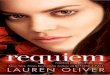 Requiem #3 -  Lauren Oliver
