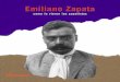 Emiliano Zapata. Como lo vieron los zapatistas