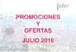 Promociones y Ofertas de Julio 2016