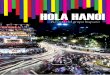 HOLA HANOI. La revista del grupo hispano