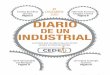 Diario de un Industrial #1