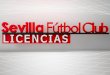Dossier Licencias Sevilla Fútbol Club