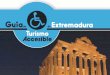 Guía de turismo accesible  de Extremadura