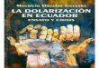 La dolarizacion en Ecuador ensayo y crisis
