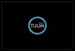 Tuum product presentation