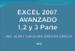 Excel 2007 avanzado 1, 2 y 3 parte