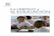 La UNESCO y la educación
