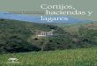 Cortijos, haciendas y lagares - Provincia de Málaga