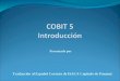 COBIT 5 Introducción - Presentación de PowerPoint
