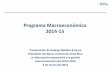 Presentación del Programa Macroeconómico 2014-2015