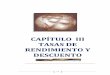 CAPÍTULO III TASAS DE RENDIMIENTO Y DESCUENTO