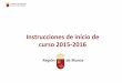 Instrucciones de Inicio de curso 2015-2016 - Presentación resumen