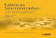 Fábricas Sincronizadas: América Latina y el