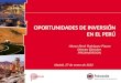 "Oportunidades de Inversión en el Perú" versión normal
