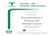 Procedimiento y Proceso del Método Clínico - -Lidia Díaz Sanjuán 