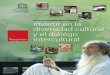 Invertir en la diversidad cultural y el diálogo intercultural: informe 