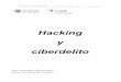 Hacking y ciberdelito