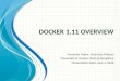 Docker 1.11 Presentation