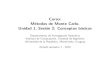 Curso: Métodos de Monte Carlo. Unidad 1, Sesión 2: Conceptos 
