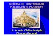 SISTEMA DE CONTABILIDAD PÚBLICA EN EL PARAGUAY Lic 