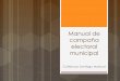 Manual de campaña electoral municipal