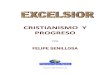 Excelsior. Cristianismo y Progreso